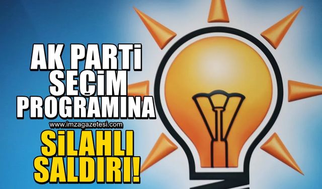 AK Parti'nin seçim programına uzun namlulu silahla saldırı düzenlendi!