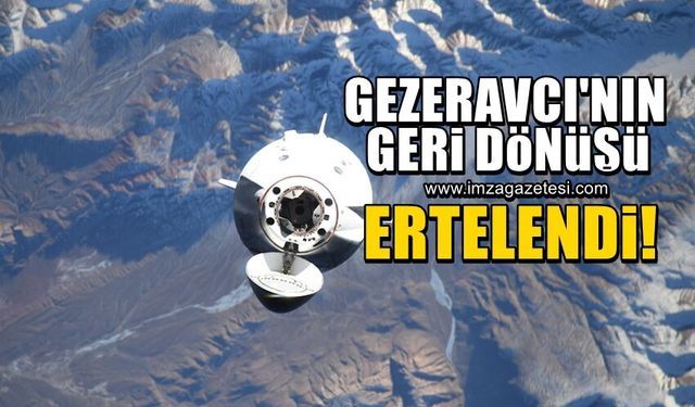 Alper Gezeravcı'nın geri dönüşü ertelendi!