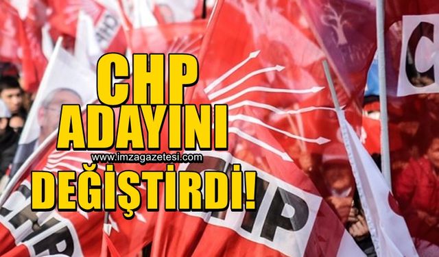 CHP, 37 gün sonra Belediye Başkan adayını değiştirdi!