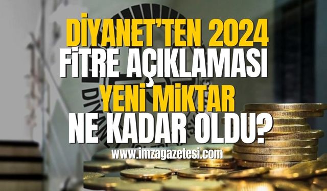 Diyanet'ten 2024 fitre açıklaması! Yeni miktar ne kadar oldu?