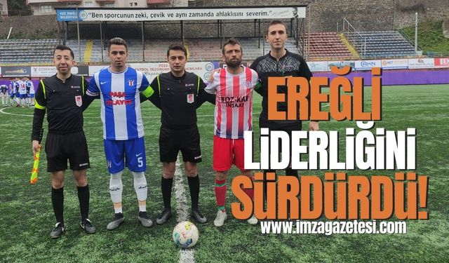 Zonguldak Ereğli Spor namağlup liderliğini sürdürdü...