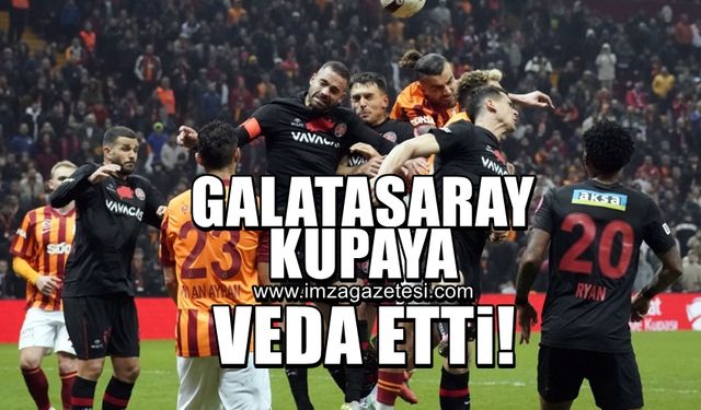 Galatasaray, Türkiye Kupası'na veda etti!