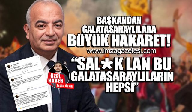 Devrek Belediye Başkanı Çetin Bozkurt'tan Galatasaraylılara büyük hakaret!