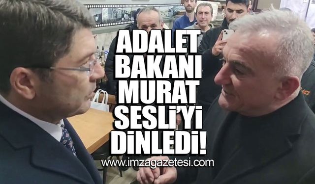Adalet Bakanı İYİ Parti'nin adayı Murat Sesli'yi dinledi!