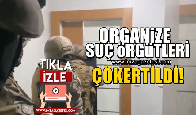 KAFES-40 operasyonuyla 3 ayrı suç örgütü çökertildi!