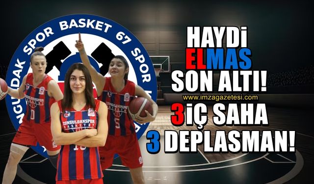 Süper Lig hedefine emin adımlarla yürüyen Zonguldak Spor Basket 67'nin son 6 maçı kaldı! 3 iç saha 3 deplasman