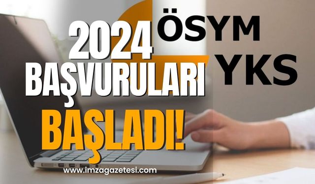 YKS 2024 başvuruları başladı! Sınav takvimine dikkat!