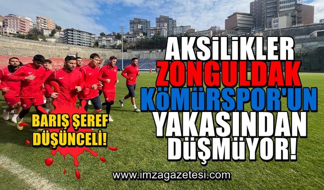 Zonguldak Kömürspor’da Ankara deplasmanı öncesinde 4 eksik!