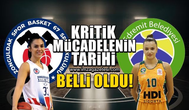 Zonguldak Spor Basket 67 - Ferhatoğlu Edremit Belediyesi Gürespor maçının tarihi belli oldu!