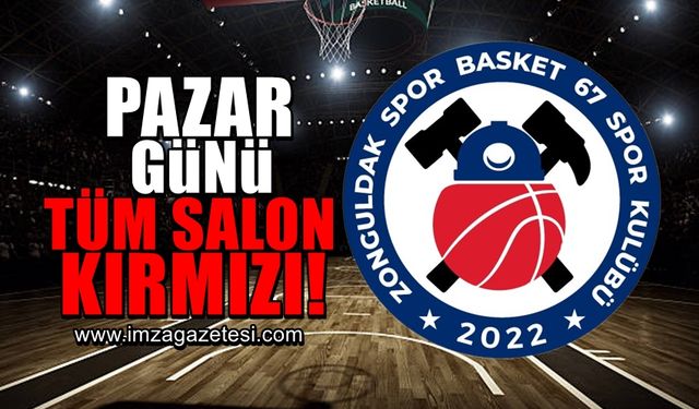 Zonguldak Spor Basket 67'den taraftarlara "Pazar günü tüm salon kırmızı" çağrısı!