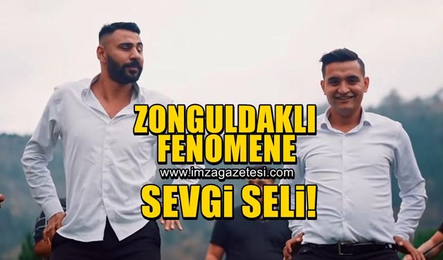 Zonguldaklı fenomene sevgi seli!