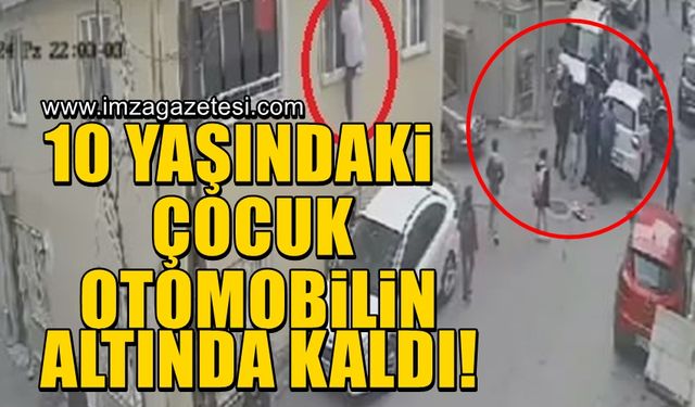 10 yaşındaki çocuk otomobilin altında kaldı! 1 vatandaş camdan atladı...