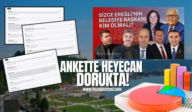 Ereğli'nin Belediye Başkanı Kim Olmalı? Ankette heyecan dorukta! İşte adayların son durumu...