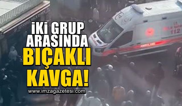 İki grup arasında bıçaklı kavga! Savaş alanına döndü...