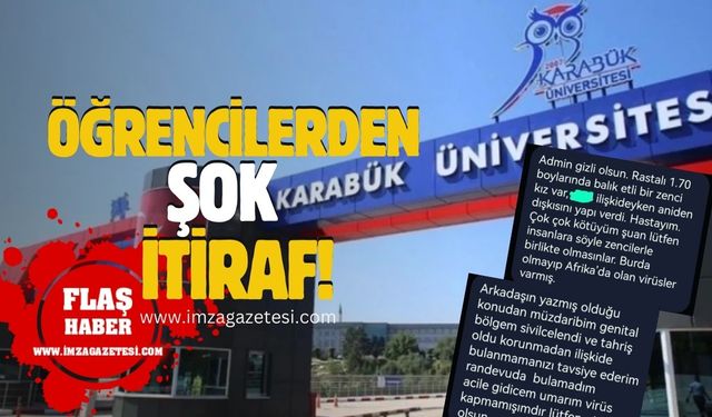 Karabük Üniversitesi öğrencilerinden şok itiraflar!