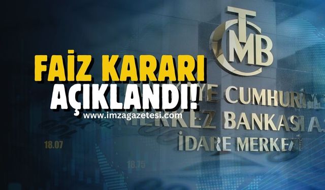 Merkez Bankası'ndan beklenen faiz açıklaması geldi!