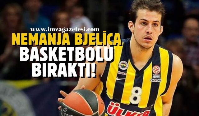Nemanja Bjelica Basketbolu Bıraktı...