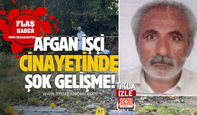 Zonguldak'ta yanmış halde bulunan Afgan işçinin davasıyla ilgili şok gelişme!