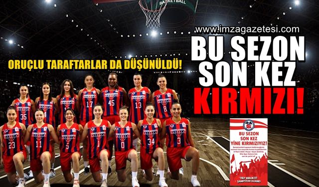 Zonguldak Spor Basket 67’den şampiyonluk maçında “Bu sezon son kez kırmızı” çağrısı!