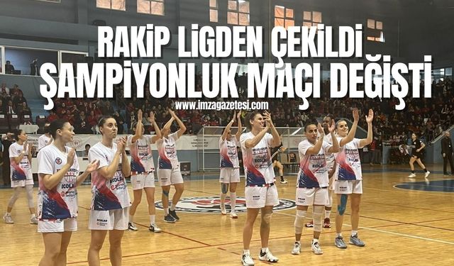 Zonguldak Spor Basket 67’nin şampiyonluk maçı değişti! TX Boğaziçi ligden çekildi…