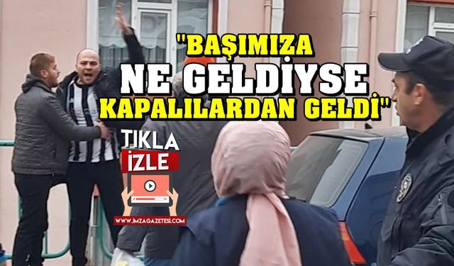 Zonguldak'ta "Başımıza ne geldiyse bu kapalılardan geldi. Yeter lan" sözü ortalığı karıştırdı!