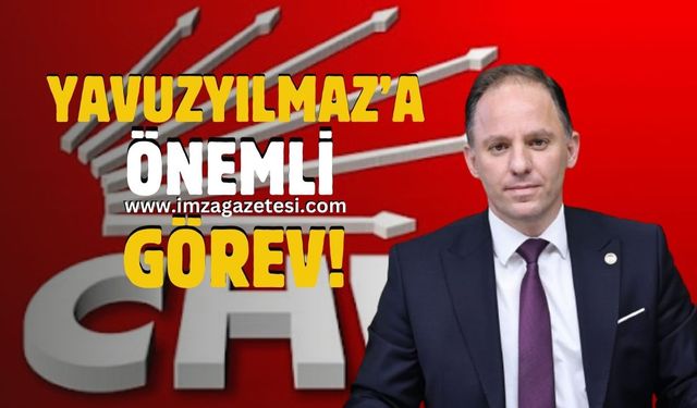 Zonguldaklı milletvekili Yavuzyılmaz'a önemli görev!