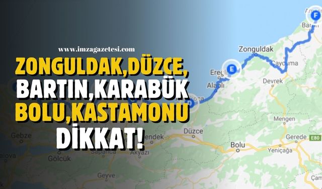 Zonguldak, Düzce, Bartın, Kastamonu, Karabük ve Bolu'ya uyarı! Yazın daha da artacak