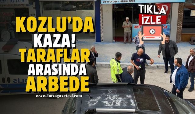 Kozlu'da trafik kazası! Taraflar arasında arbede yaşandı