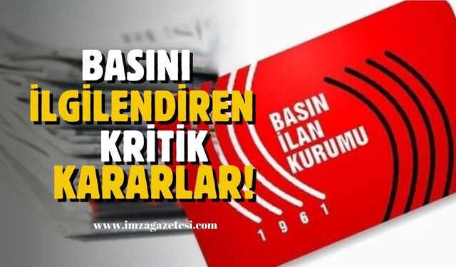 Basın İlan Kurumu Genel Kurulunda Kritik Kararlar Alındı!