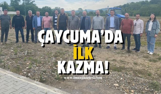 Çaycuma Sera OSB'de ilk kazma vuruldu!