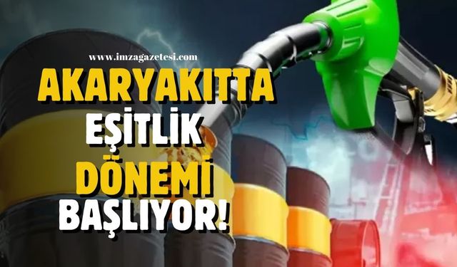 Akaryakıtta eşitlik dönemi tabelalara yansıyor!