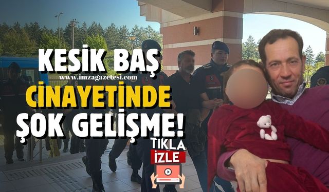 Batı Karadeniz'i sarsan kesik baş cinayetinde şok gelişme!