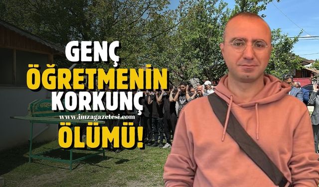 Genç öğretmen Mehmet Coşkun'un korkunç ölümü!