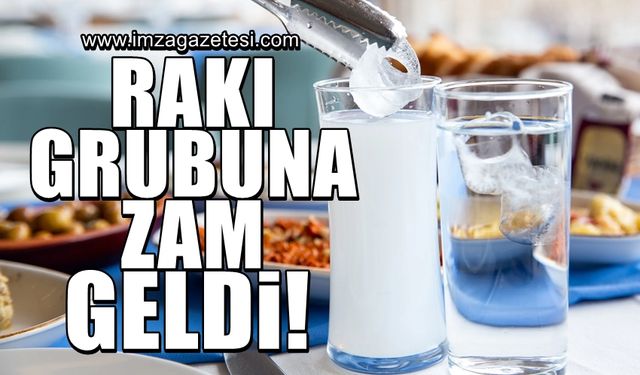 Rakıya zam geldi!