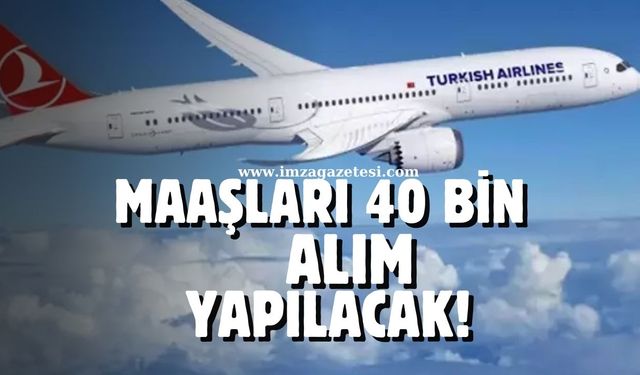 Maaşları 40 Bin Liradan Başlıyor, İşte Aranan Şartlar!