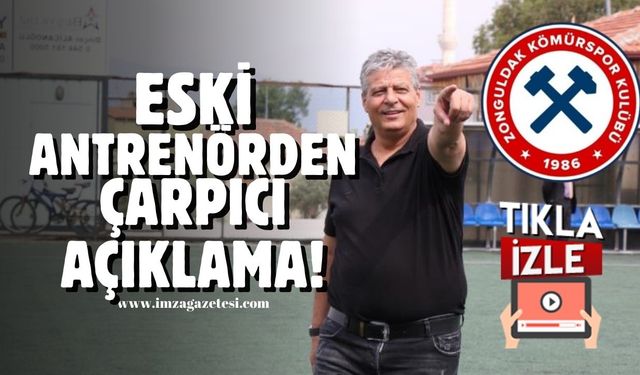 Zonguldakspor’un eski antrenörü Çolak’tan TFF hakkında çarpıcı açıklama!