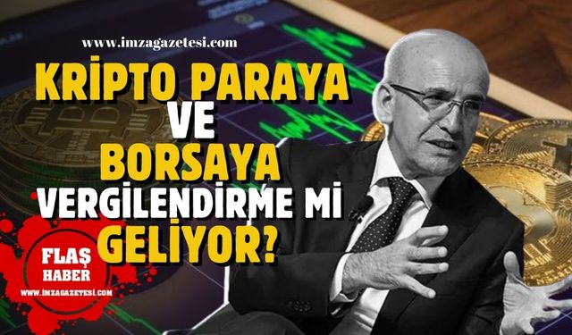 Bakan Şimşek açıkladı! Kripto para ve borsaya vergilendirme mi geliyor?