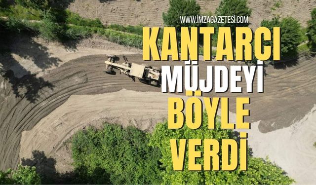 Çaycuma Belediye Başkanı Bülent Kantarcı müjdeyi verdi...