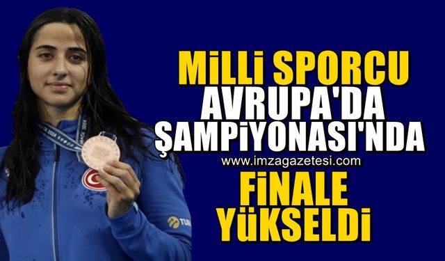 Fenerbahçeli Milli Sporcu Deniz Ertan, Avrupa Şampiyonası'nda finale yükseldi!