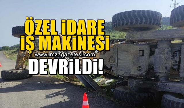 İl Özel İdareye ait iş makinası devrildi!