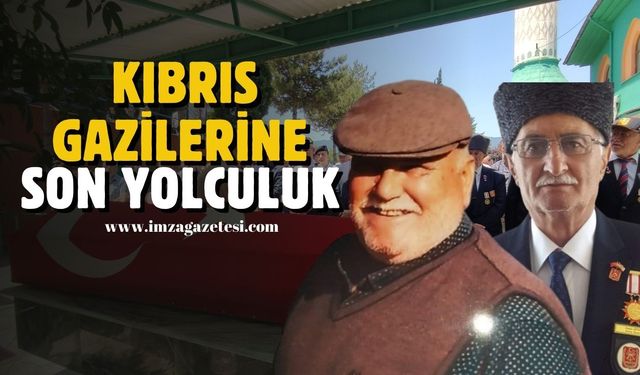 Kıbrıs Gazileri Hasan Çetin ve Cihan Akcabelen son yolculuklarına uğurlandı...