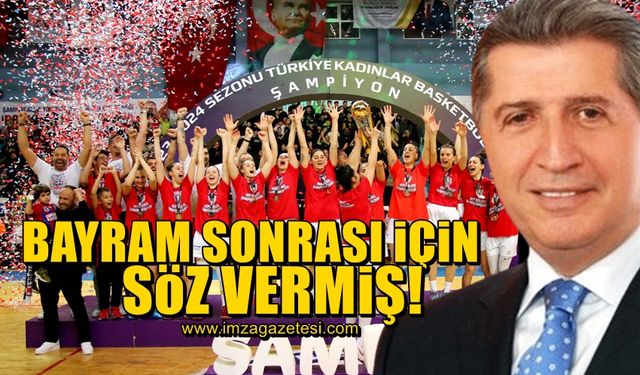 Köksal Toptan, Kurban Bayramı sonrası için Zonguldak Spor Basket 67'ye söz vermiş!