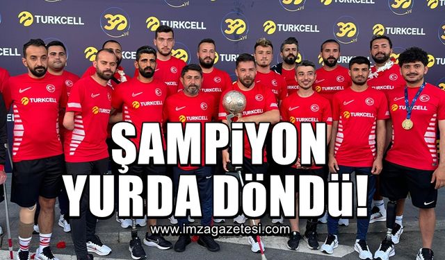 Şampiyonlar yurda döndü!