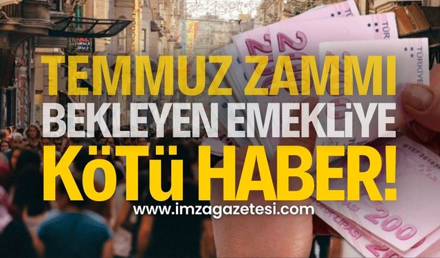 Temmuz ayında milyonlarca memur ve emekli maaş zammı için bekleyişte...