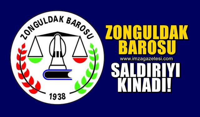 Zonguldak Barosu, 2 avukata yapılan saldırı girişimini kınadı!