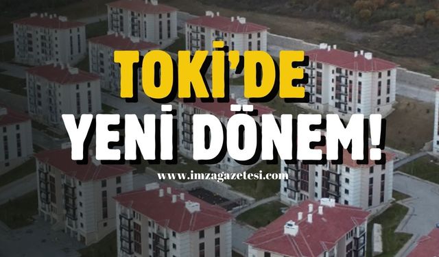 Toki başvurularında yeni dönem!