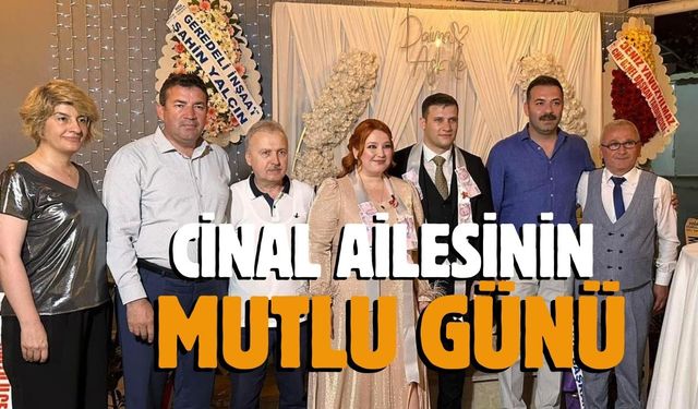 Cinal ailesinin mutlu günü...