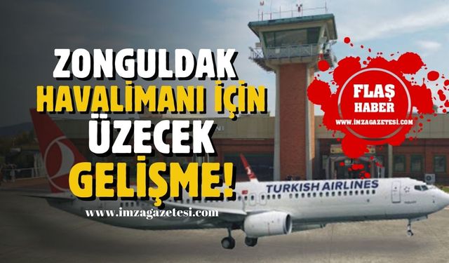 Zonguldak Havalimanı Mayıs yolcu ve uçak verileri açıklandı! Üzecek gelişme...