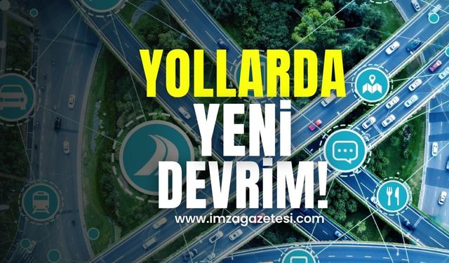 Bakan Uraloğlu açıkladı! Yollarda yeni devrim!