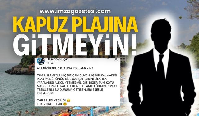 Ailenizi Kapuz Plajı'na yollamayın!: Vatandaş isyan etti!